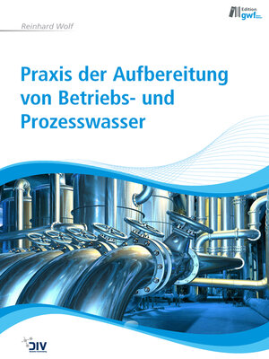 cover image of Praxis der Aufbereitung von Betriebs- und Prozesswasser
